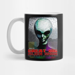 Great Big Alien Show, Design 1 Mug